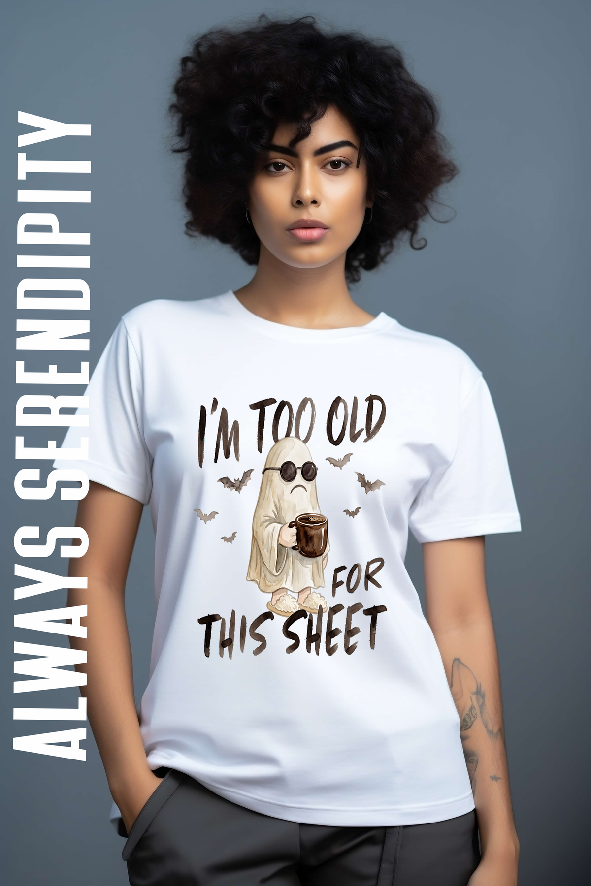 "I'm Too Old For This Sheet" Halloween Ghost Tee